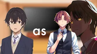 || COTE || Our dating story react to Ryuuto kashima as Ayanokoji kiyotaka