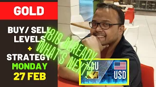 GOLD XAUUSD Strategy MONDAY 27 FEB | XAUUSD Analysis MONDAY 27 FEB | XAUUSD Forecast MONDAY 27 FEB