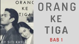 Orang ketiga / novel romantis / part 1