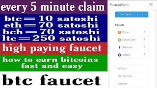 faucetspin instant withdraw proof/high paying faucet/btc faucet/how to earn bitcoins fast and easy