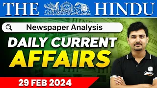 Daily News Analysis | 29 February  2024 | Current Affairs Today | OnlyIAS