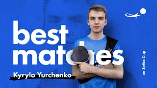 ЛОВКОСТЬ И УПОРСТВО: Кирилл Юрченко на SETKA CUP | HIGHLIGHTS | Лучшие матчи