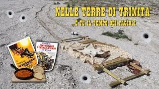 NELLE TERRE DI TRINITA'...E FU IL TEMPO DEI FAGIOLI