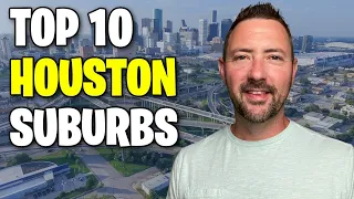 TOP 10 Best Houston Suburbs in 2023 [DISCOVER THE HIDDEN GEMS]