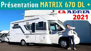 Le PROFILÉ PARFAIT ? ADRIA Matrix 670 DL Présentation "Modèle 2021" *Instant Camping-Car*