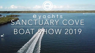 Sanctuary Cove Boat Show 2019 - Eyachts