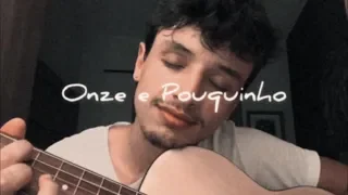 ‘onze e pouquinho, @Dilsinho ’ - cover Adriano Ferreira