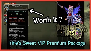Review - Irine's Sweet VIP Premium Package (October 2022) | Dragon Nest SEA
