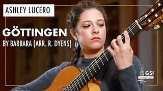 Barbara's "Göttingen" (Arr. R. Dyens) performed by Ashley Lucero on a 1991 Gioachino Giussani guitar