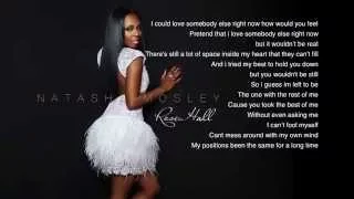 Natasha Mosley- Love Me Later (Lyrics)