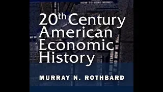 The New Deal and the Post-War International Monetary System (Lecture 7 of 8) Murray N. Rothbard