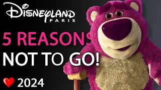 5 reasons why you shouldn't go to Disneyland Paris 2024!