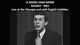 Le barbu sans barbe - Adamo - 1965 - Live at the Olympia - with English subtitles