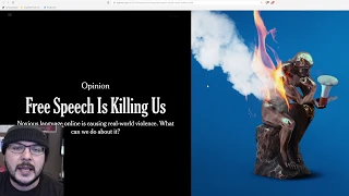 NYT Article DENOUNCES Free Speech??! Says "Free Speech Is Killing Us"