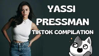 YASSI PRESSMAN | TIKTOK COMPILATION