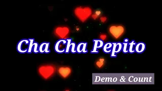 Cha Cha Pepito - Line Dance (Demo & Count)