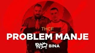 THCF - PROBLEM MANJE (LIVE @ IDJTV BINA)