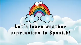 Spanish WEATHER EXPRESSIONS (¿Qué tiempo hace?) Level 1  | Mi Camino Spanish