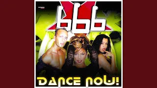 Dance Now! (Extended 666 Mix)
