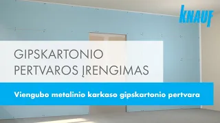 Gipskartonio pertvaros įrengimas | viengubo metalinio karkaso gipskartonio pertvara