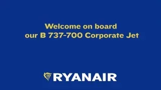 Welcome on board our 700 Corporate Jet