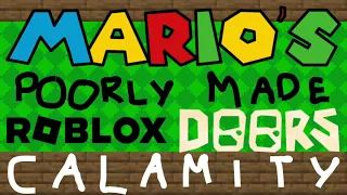 Mario's Poorly Animated Doors Calamity