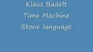 Time machine - Stone language