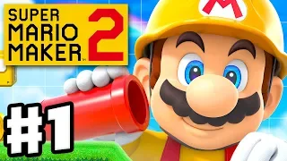 Super Mario Maker 2 - Gameplay Walkthrough Part 1 - Story Mode and Course World! (Nintendo Switch)