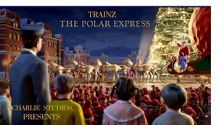 Trainz: The Polar Express, Part 3