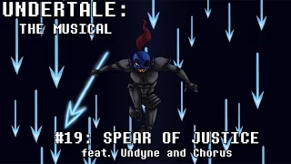 Undertale the Musical - Spear of Justice