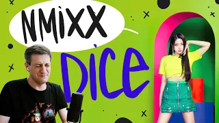 Honest reaction to NMIXX — Dice