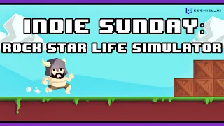 Indie Sunday: Rock Star Life Simulator