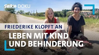 Hülya - Leben mit Kind und Behinderung | Friederike klopft an | SWR Doku