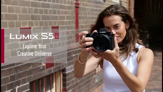 Introducing LUMIX S5II | Explore Your Creative Universe