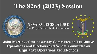 2/14/2023 - Joint Meeting of the Committees on Legislative Operations and Elections