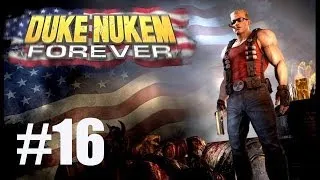 Прохождение Duke Nukem Forever - #16 Мальчик-средний пальчик