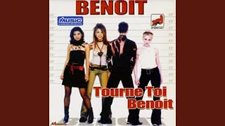 Tourne toi Benoit (Radio Mix)