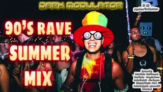 90'S RAVE summer mIx from Dj DARK MODULATOR