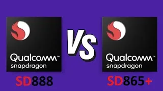 Qualcomm Snapdragon 888 Vs Qualcomm Snapdragon 865+ | Benchmark Comparison