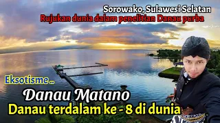 DANAU MATANO | Danau terdalam ke - 8 di dunia | Luwu Timur