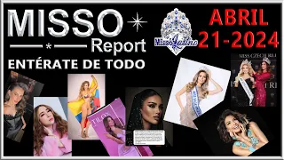 MISSO REPORT - 21 de Abril 2024 - Entérate de todo