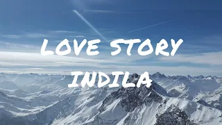 Indila | Love Story | Slowed & Reverb |