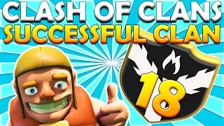 HOW TO RUN THE MOST SUCCESSFUL CLAN IN 2017 - Clash of Clans