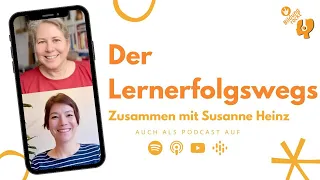 Der Lernerfolgs-Weg mit Susanne Heinz