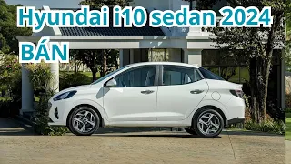 Giới Thiệu Hyundai i10 sedan 2024 - Huyndai Thanh Hóa