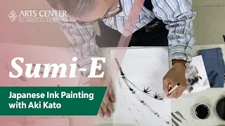 Sumi-E: Japanese Ink Painting with Aki Kato