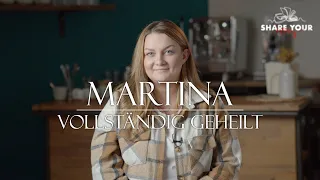 VOLLSTÄNDIG GEHEILT | MARTINA - SHAREYOURSTORY | COMPLETELY HEALED