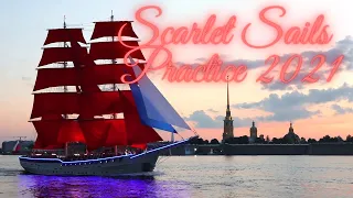 Scarlet Sails Practice during the White Nights | Алые Паруса 2021