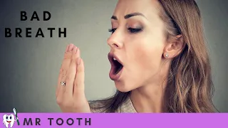 Most Common Reasons For Bad Breath You Must Pay Attention To | Halitosis Scientific Reasons