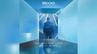 Brooks - Waiting for Love (Official Audio) ft. Alida